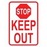 STOP KEEP OUT SIGN